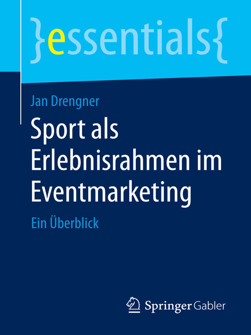 Title details for Sport als Erlebnisrahmen im Eventmarketing by Jan Drengner - Available